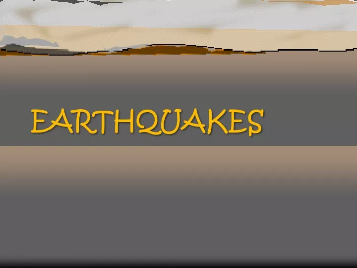 Earthquake Ppt