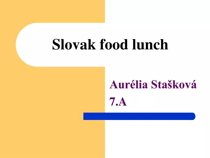 slovak food lunch n.