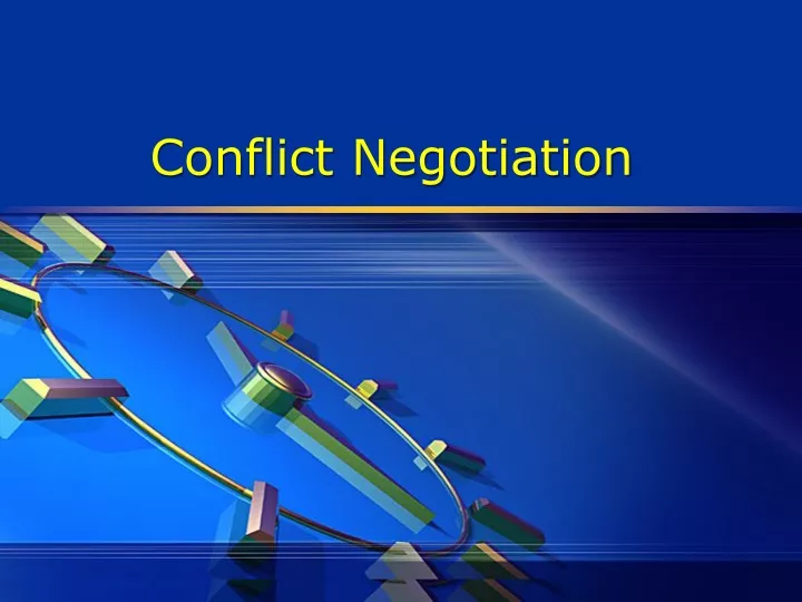 conflict negotiation n.