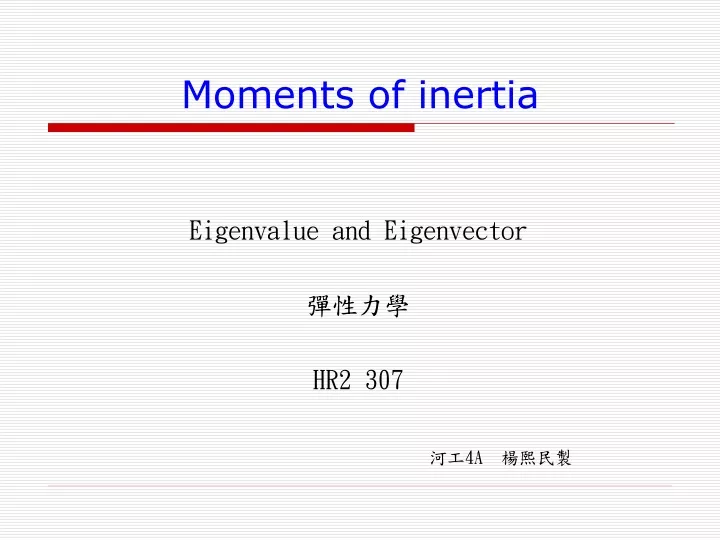 moments of inertia n.
