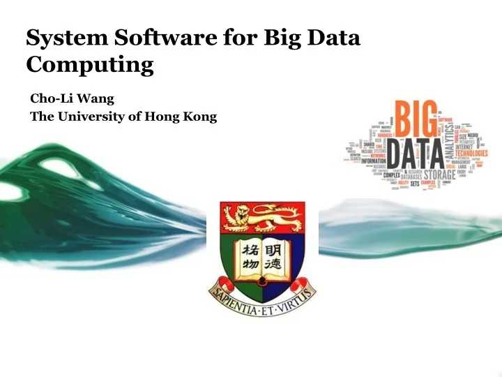 PPT - System Software for Big Data Computing PowerPoint Presentation ...