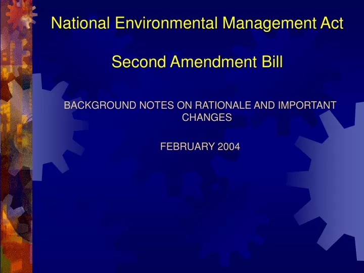 PPT National Environmental Management Act Second Amendment Bill