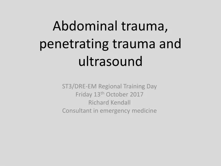 abdominal trauma penetrating trauma and ultrasound n.