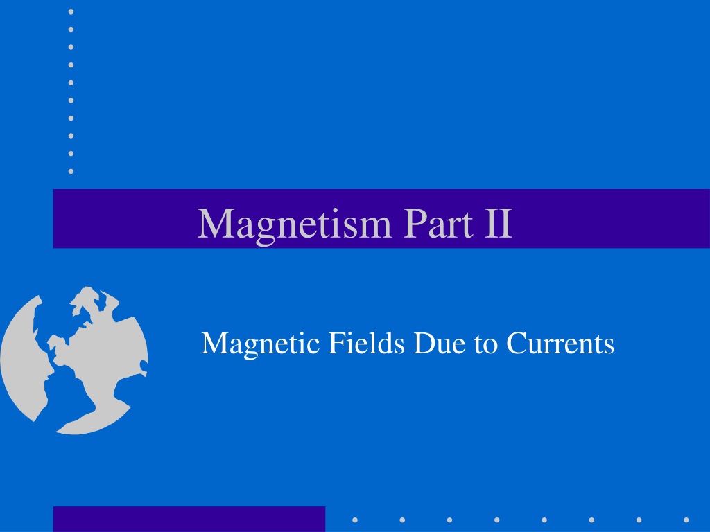 Ppt Magnetism Part Ii Powerpoint Presentation Free Download Id9706407 7424