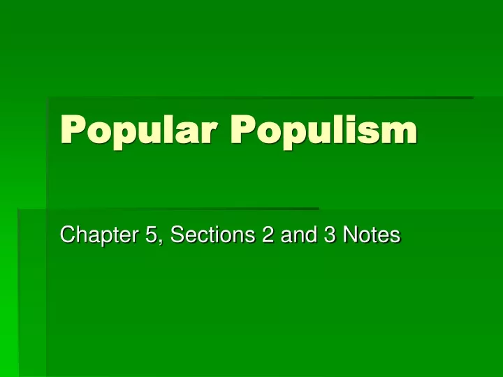 PPT - Popular Populism PowerPoint Presentation, Free Download - ID:9709293