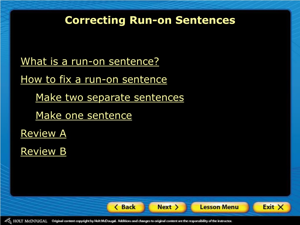 PPT What Is A Run on Sentence How To Fix A Run on Sentence Make Two Separate Sentences