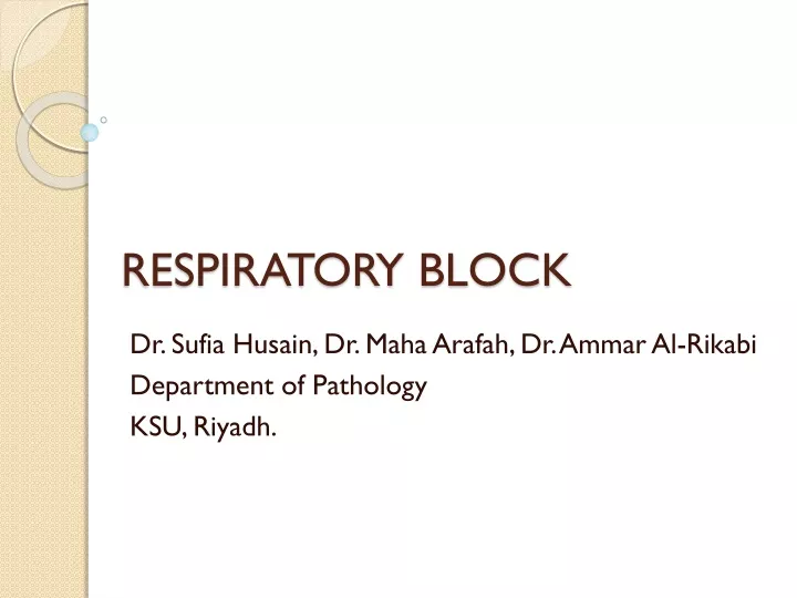 respiratory block n.