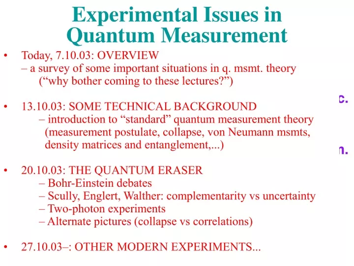 experimental issues in quantum measurement n.