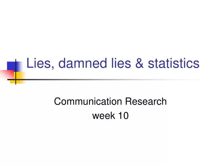 lies damned lies statistics n.