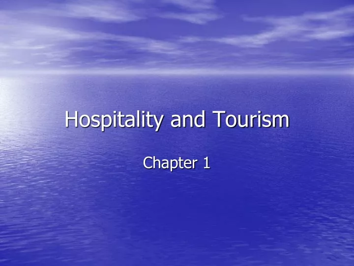 hospitality and tourism n.