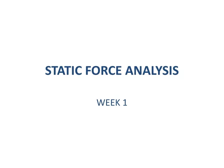 static force analysis n.