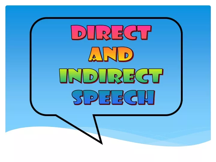 direct speech and indirect speech powerpoint presentation