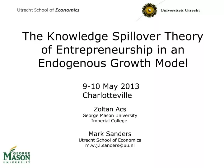 PPT - The Knowledge Spillover Theory Of Entrepreneurship In An ...