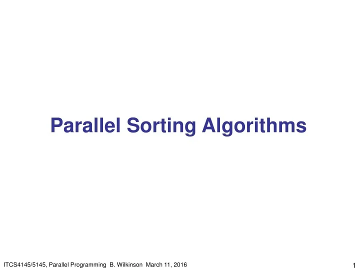 PPT - Parallel Sorting Algorithms PowerPoint Presentation, free ...