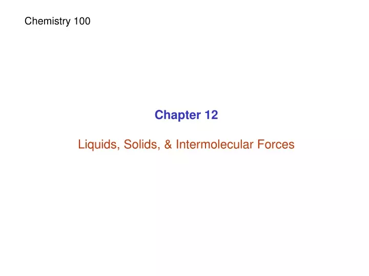 Ppt Chapter 12 Liquids Solids And Intermolecular Forces Powerpoint Presentation Id9721064 5601