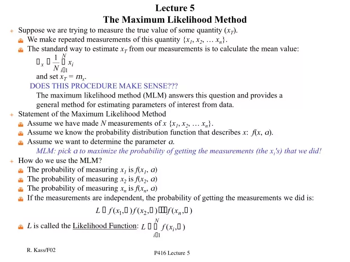 PPT - Lecture 5 The Maximum Likelihood Method PowerPoint Presentation ...