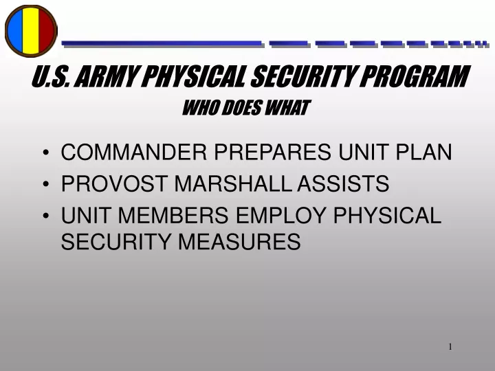 PPT U.S. ARMY PHYSICAL SECURITY PROGRAM PowerPoint Presentation, free