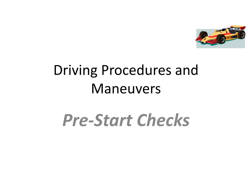 PPT - DRIVING PROCEDURES AND MANEUVERS PowerPoint Presentation, Free ...