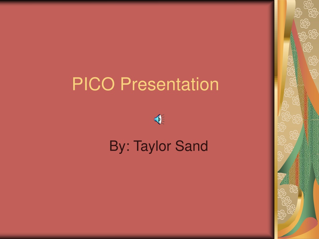 SOLUTION: Picot Powerpoint Presentation - Studypool