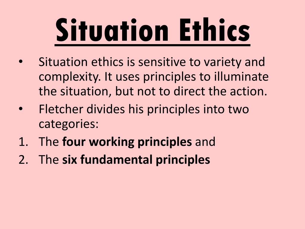 PPT SITUATION ETHICS PowerPoint Presentation Free Download ID 9726812