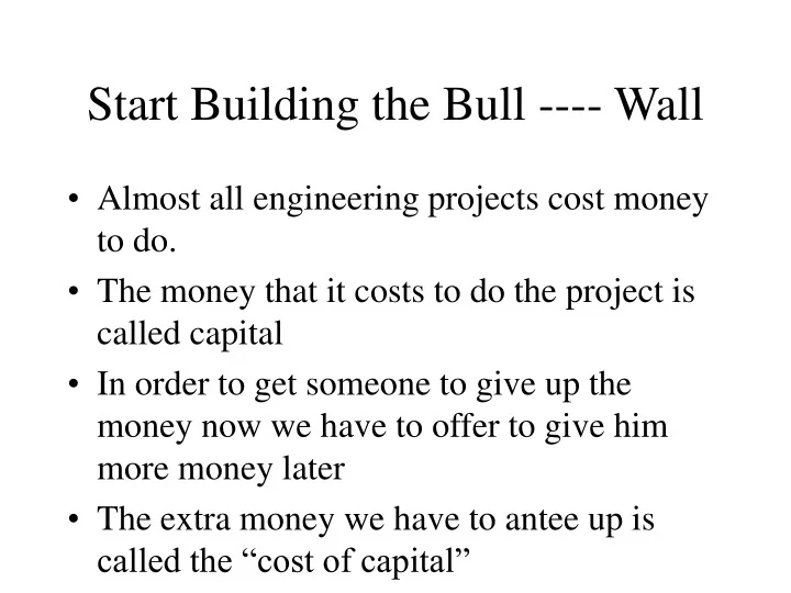 PPT Start Building the Bull Wall PowerPoint Presentation, free