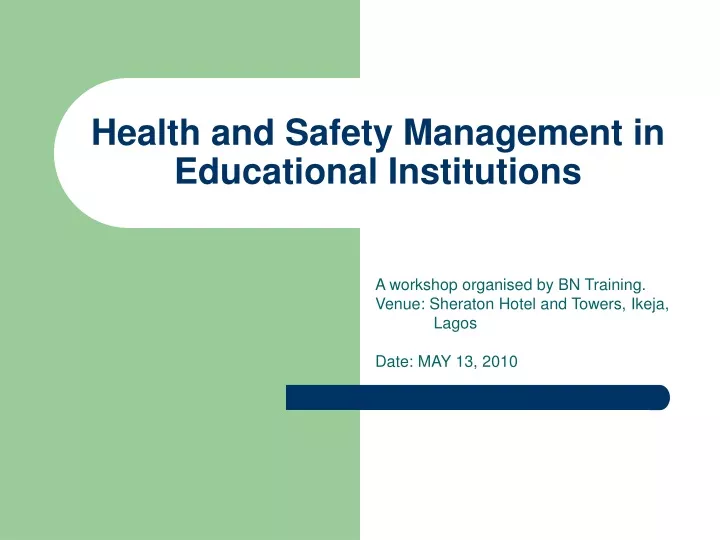health and safety management in educational institutions n.