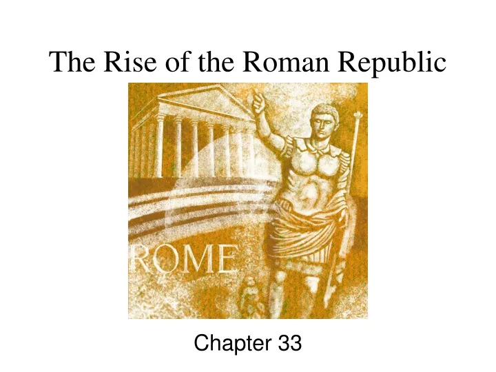 PPT - The Rise Of The Roman Republic PowerPoint Presentation, Free ...