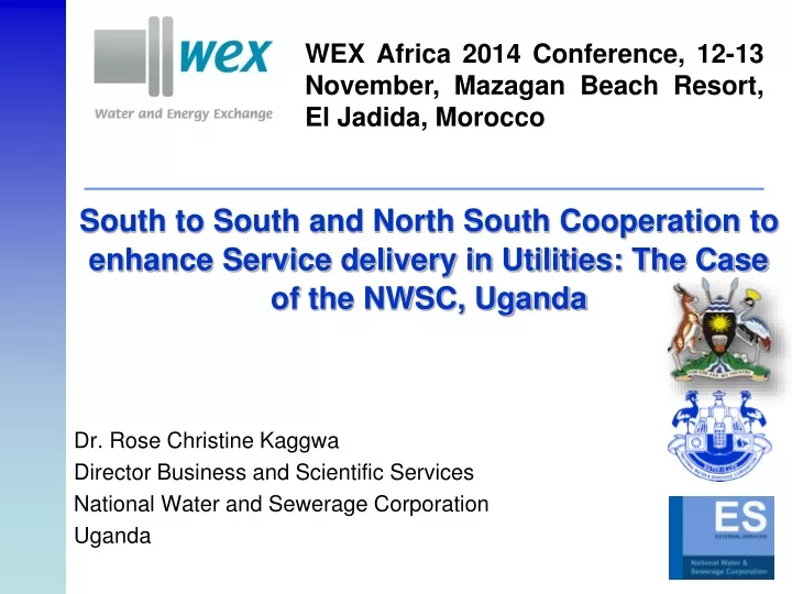 PPT - WEX Africa 2014 Conference, 12-13 November, Mazagan Beach Resort ...