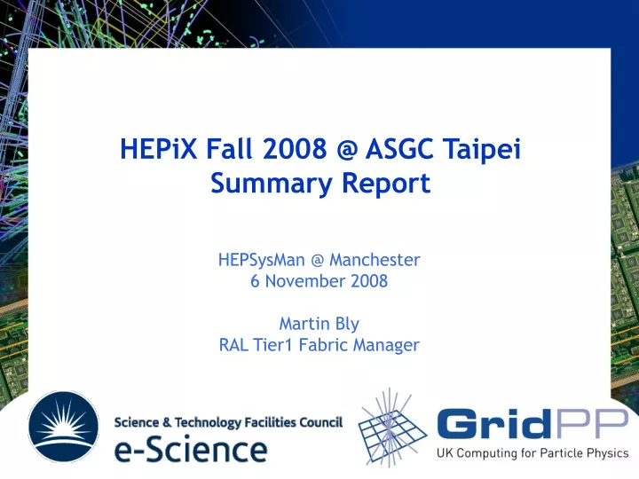 hepix fall 2008 @ asgc taipei summary report n.