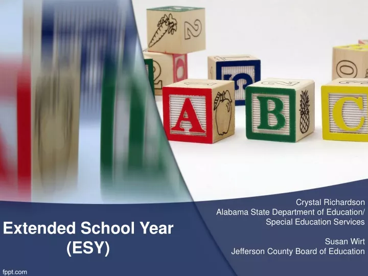PPT Extended School Year (ESY) PowerPoint Presentation free download