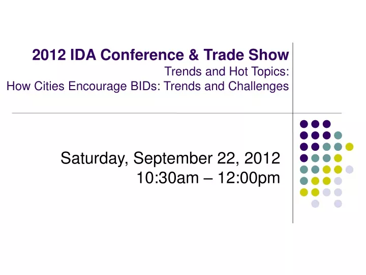 2012 ida conference trade show trends n.