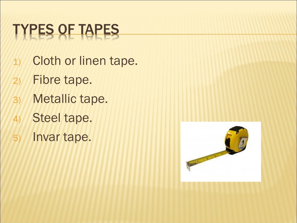 5 Types of Tapes Used in Surveying - The Constructor