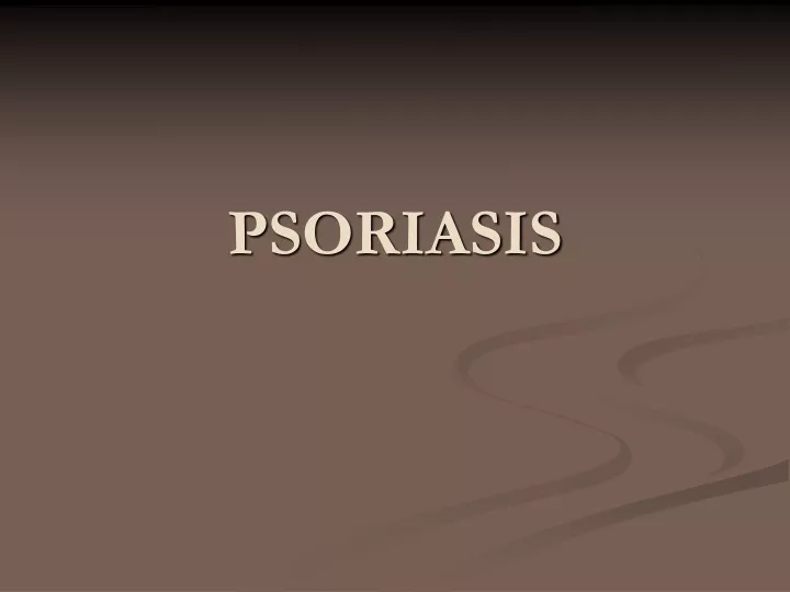 psoriasis n.