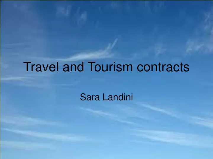 travel and tourism contracts n.