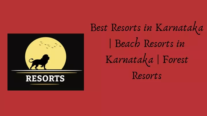 best resorts in karnataka beach resorts n.