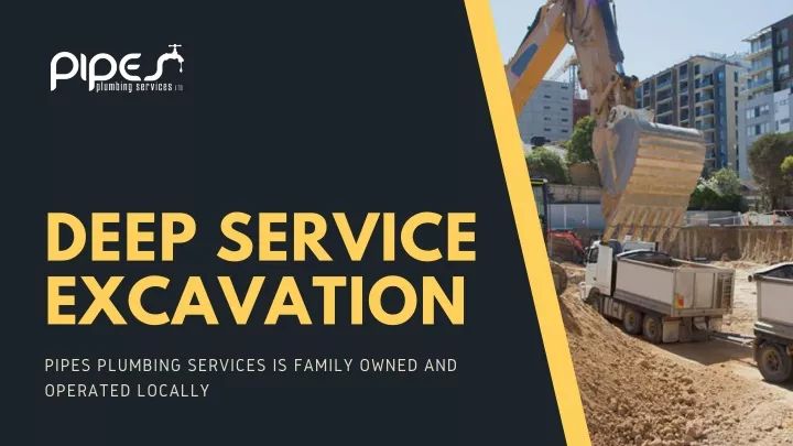 deep service excavation n.
