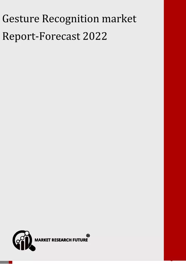 gesture recognition market report forecast 2022 n.