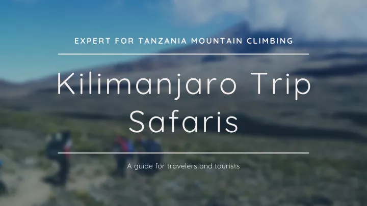 expert for tanzania mountain climbing n.