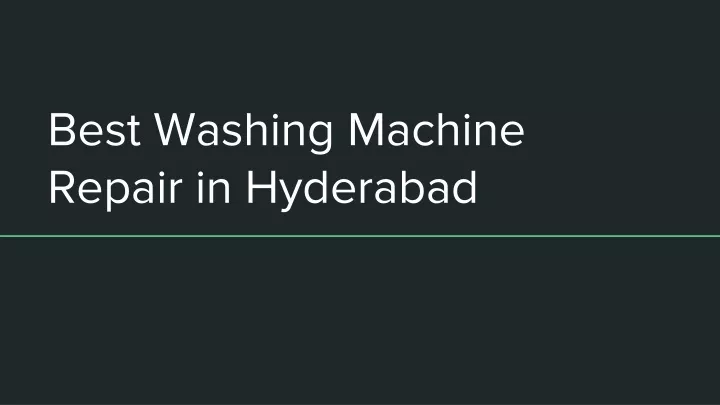 best washing machine repair in hyderabad n.