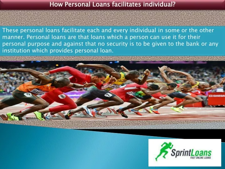 how personal loans facilitates individual n.