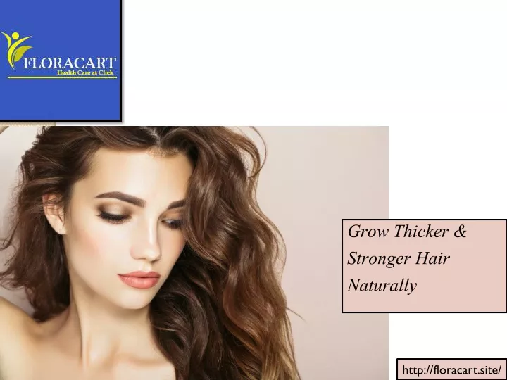 grow thicker stronger hair naturally n.