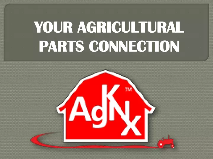 your agricultural parts connection n.