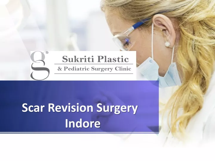 scar revision surgery indore n.