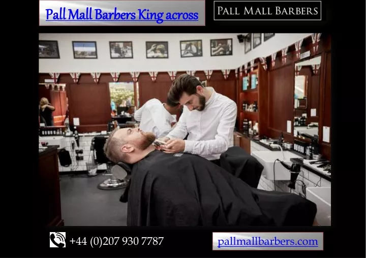pall mall barbers king across pall mall barbers n.