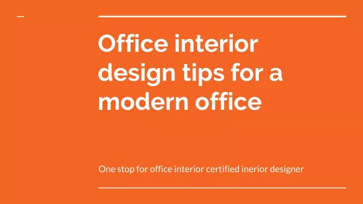 office interior design tips for a modern office n.