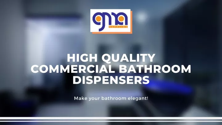 high quality commercial bathroom dispensers n.