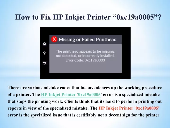 how to fix hp inkjet printer 0xc19a0005 n.