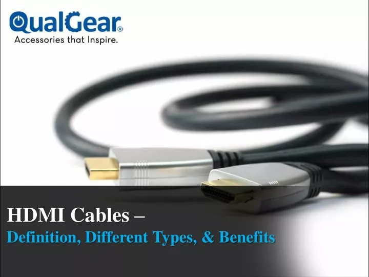 hdmi cables definition different types benefits n.