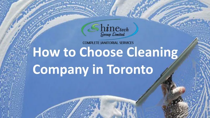how to choose cleaning company in toronto n.
