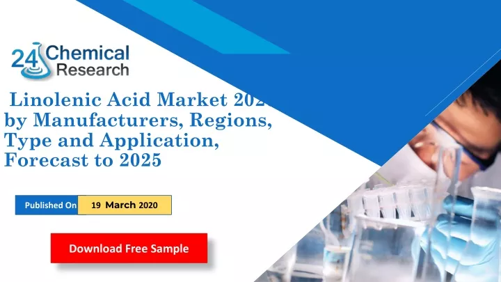linolenic acid market 2020 by manufacturers regions type and application forecast to 2025 n.